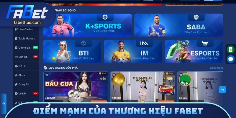 Điểm mạnh của thương hiệu FABET