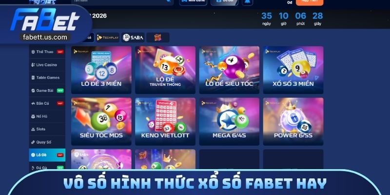 Vô số hình thức xổ số FABET hay